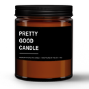 Pretty Good Candle